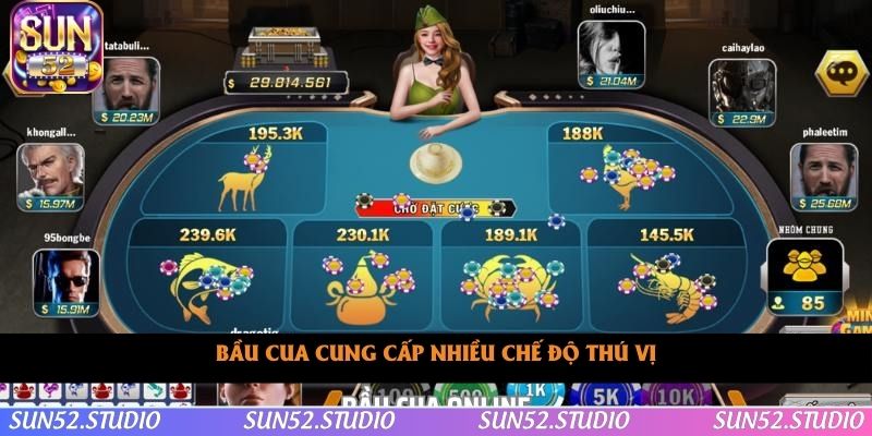 Bầu cua cung cấp nhiều chế độ thú vị Bầu cua cung cấp nhiều chế độ thú vị