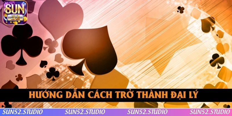 Hướng dẫn cách trở thành đại lý chỉ với 5 bước thực hiện Hướng dẫn cách trở thành đại lý chỉ với 5 bước thực hiện