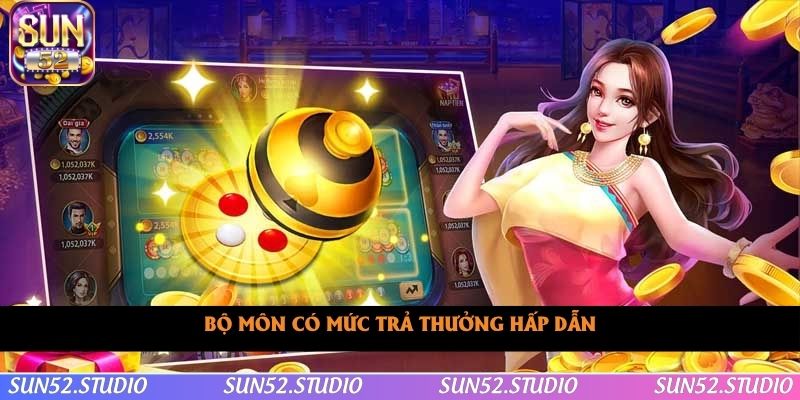 Bộ môn có mức trả thưởng hấp dẫn Bộ môn có mức trả thưởng hấp dẫn